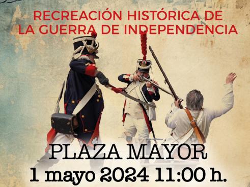 La Plaza Mayor será testigo este miércoles, 1 de mayo, de 11:00 a 14:00 horas, de una recreación histórica de la Guerra de la Independencia