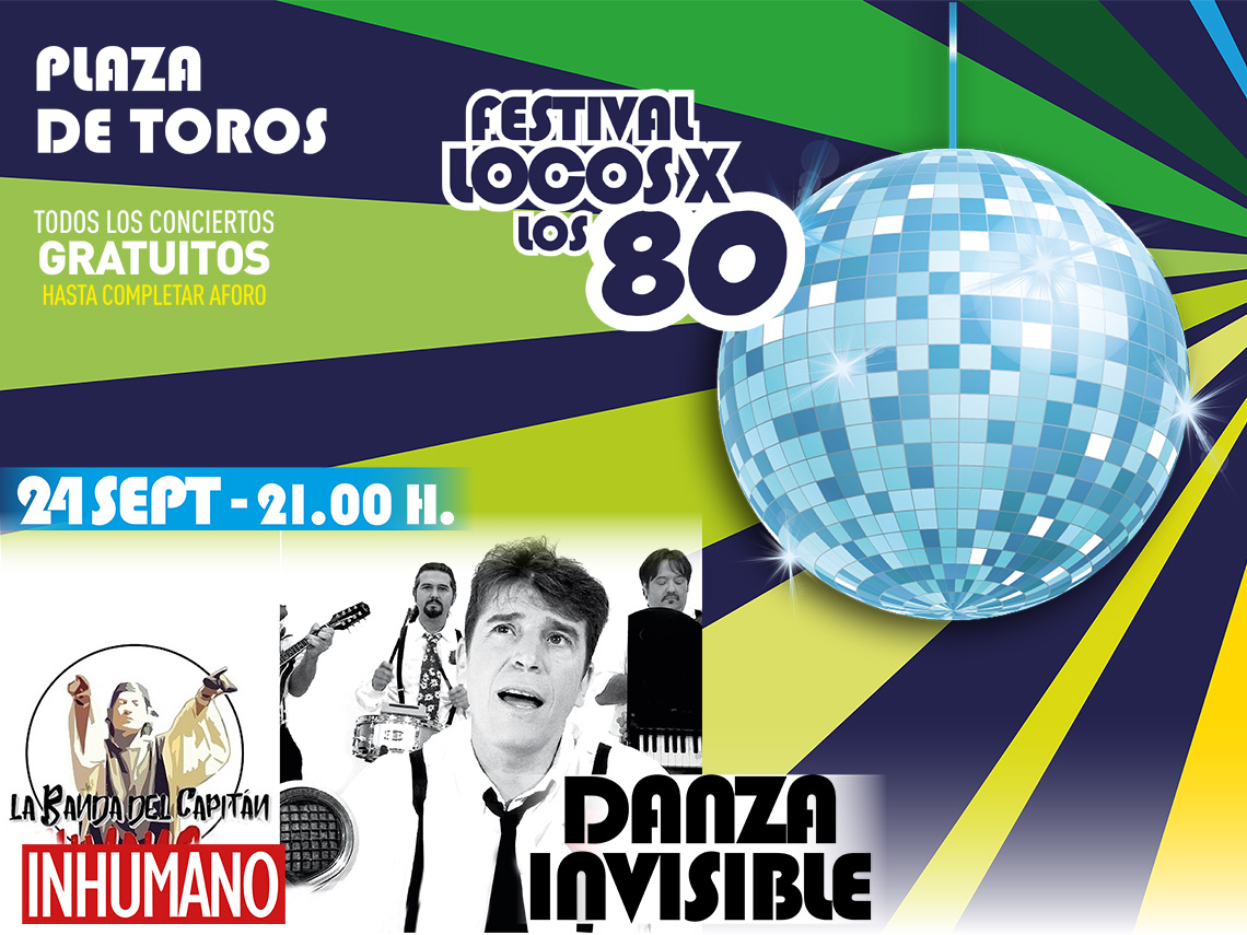 Festival “Locos X los 80”