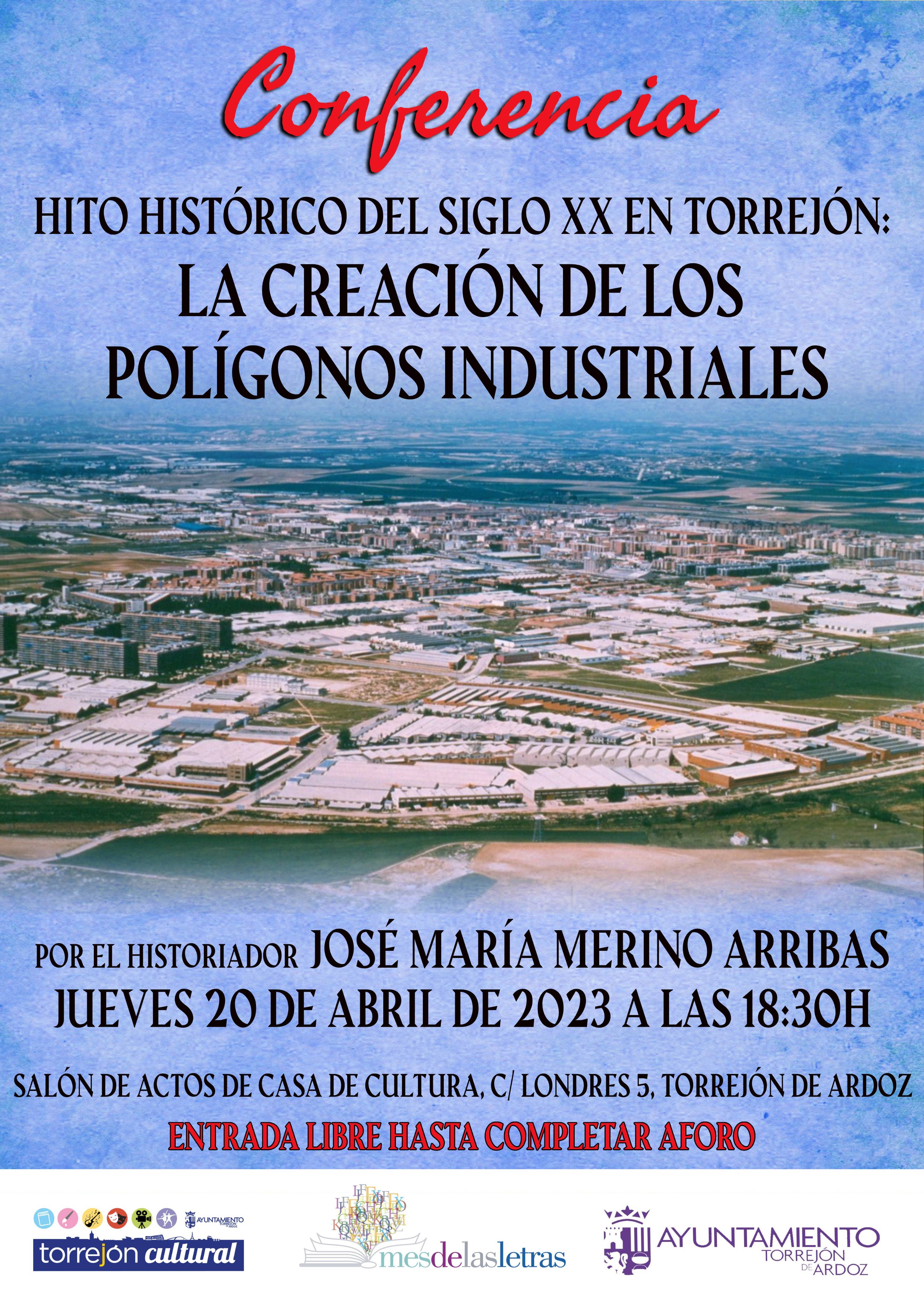 Conferencia: La creación de los polígonos industriales