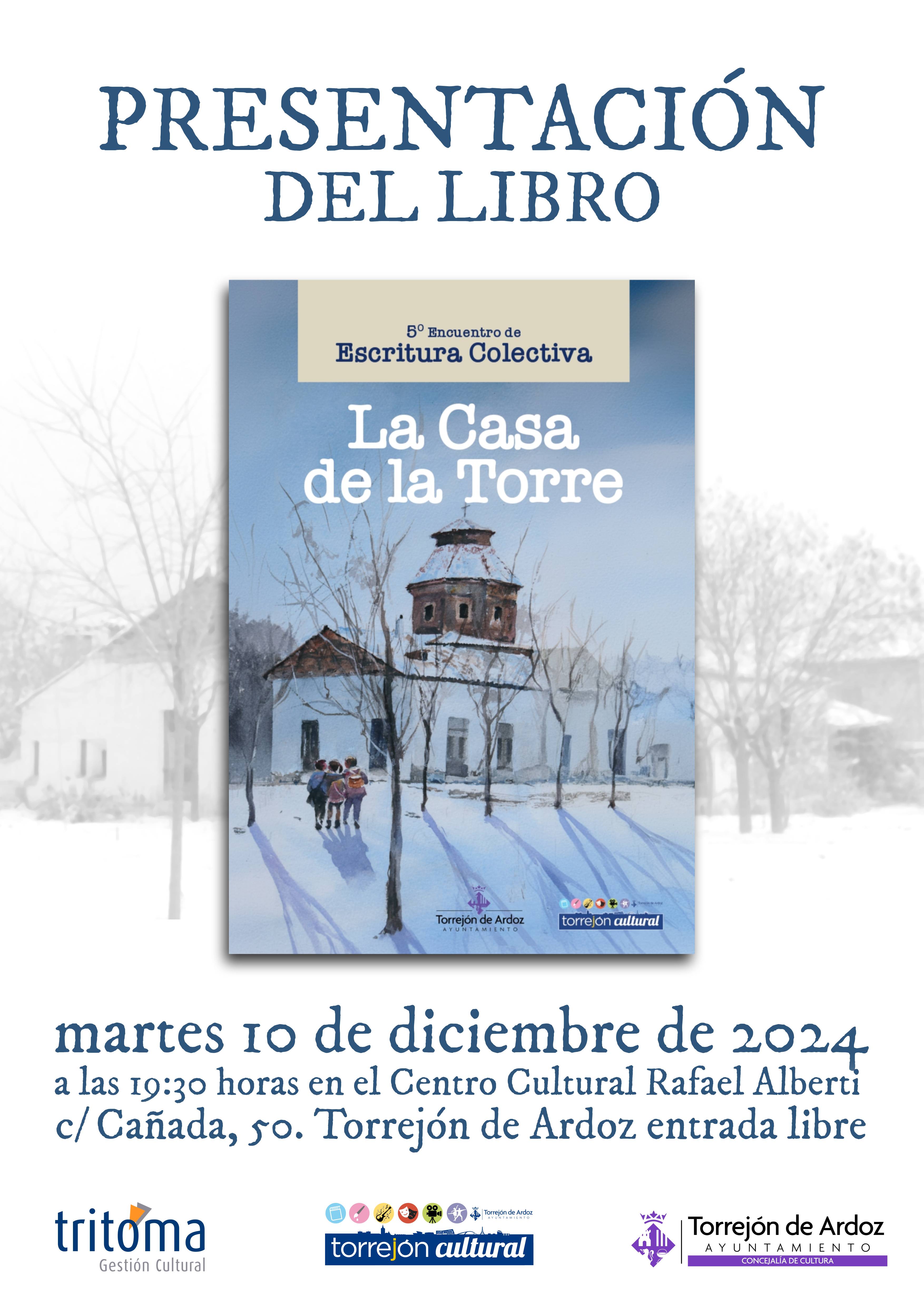 Presentación del libro: "La Casa de la Torre"