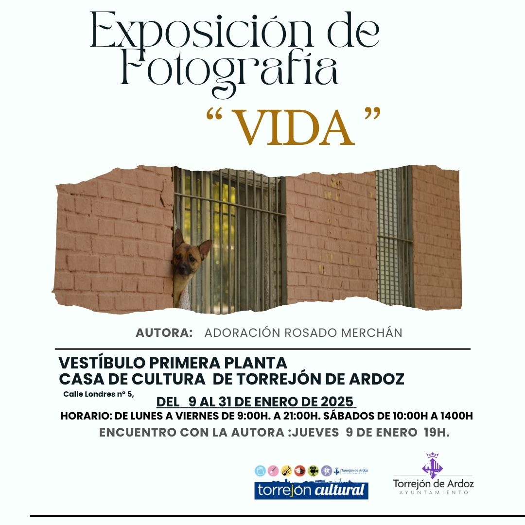 Exposición de fotografía "Vida"