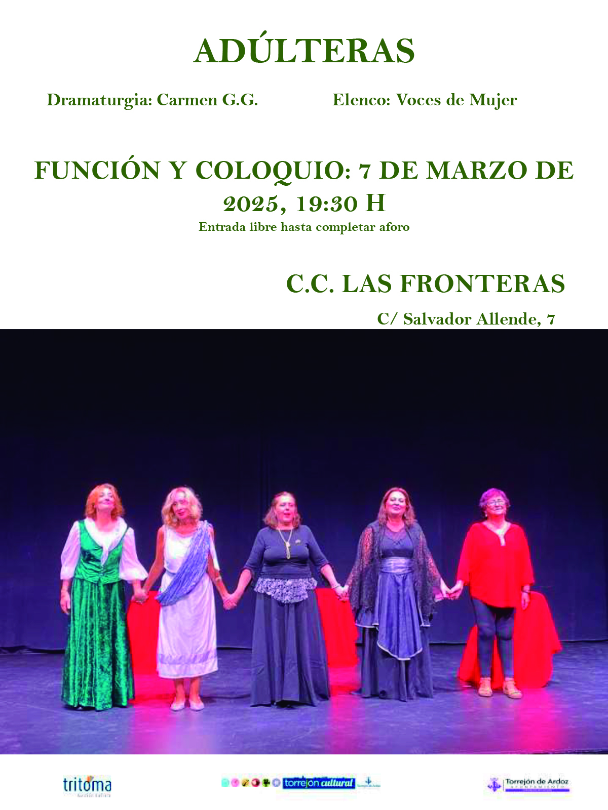 Adúlteras: Función y coloquio