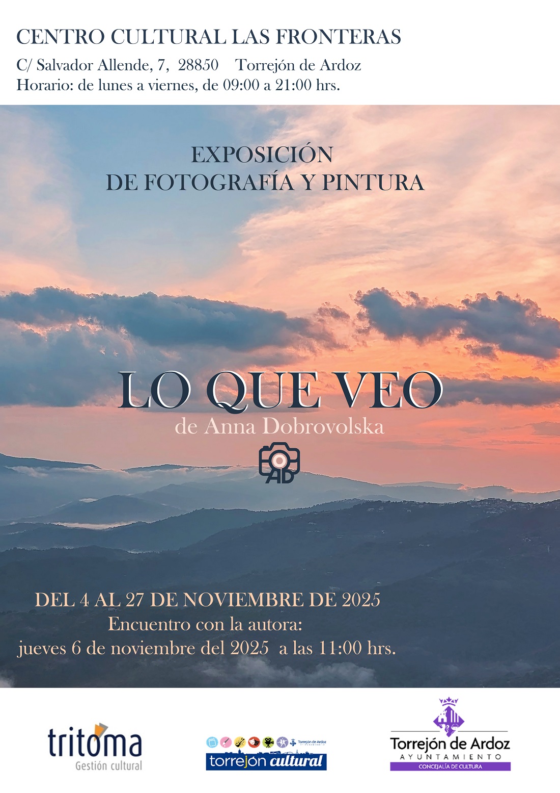 Exposición de fotografía y pintura: Lo que veo