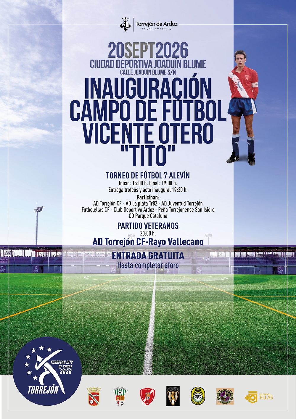 Inauguración Campo de Fútbol Municipal Vicente Otero "Tito"