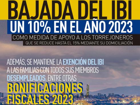 Se baja el IBI un 10% en el año 2023, que se reduce al 15% para aquellos torrejoneros que lo domicilien, a iniciativa del alcalde y el equipo de Gobierno local