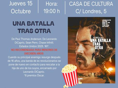 Mañana, 15 de octubre, continúa la magia del séptimo arte con una nueva sesión de “Jueves de Cine”, que llegará con “Una batalla tras otra”