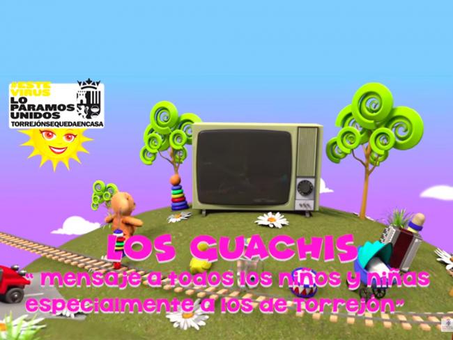 Mensaje de los Guachis a todos los niños y niñas, especialmente a los de Torrejón de Ardoz