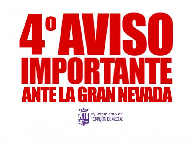 4º aviso importante ante la gran nevada