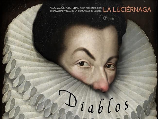  'Diablos, brujas y granujas', de la compañía “La Luciérnaga”