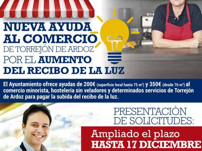 Ampliado hasta este viernes 17 de diciembre el plazo de presentación de las ayudas de 200 y 350 euros que el Ayuntamiento de Torrejón de Ardoz ofrece al comercio minorista, hostelería sin veladores y otros servicios para ayudar a pagar la subida del recib