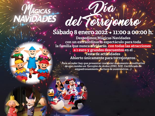 Mañana sábado 8 de enero, se celebra el Día del Torrejonero en el Parque Mágicas Navidades de 11:00 a 00:00 horas con las atracciones a 1 euro y grandes espectáculos