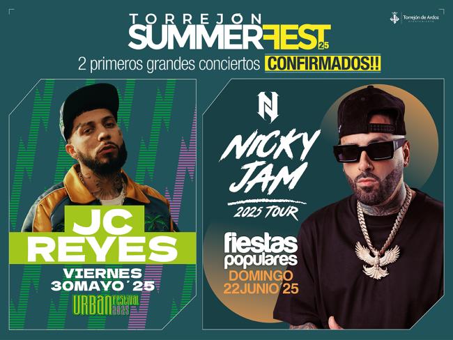 Ya a la venta las entradas para los conciertos de los grandes artistas internacionales Nicky Jam y JC Reyes, primeros confirmados del Torrejón Summer Fest