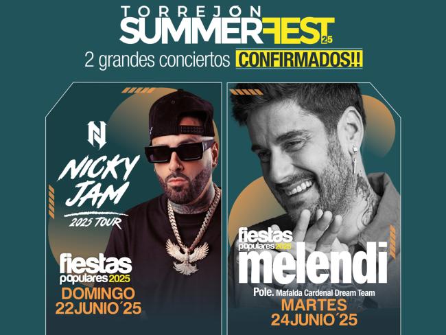 Continúan a la venta las entradas para los conciertos de Melendi y Nicky Jam, que tendrán lugar las Fiestas Populares, dentro del Torrejón Summer Fest 2025